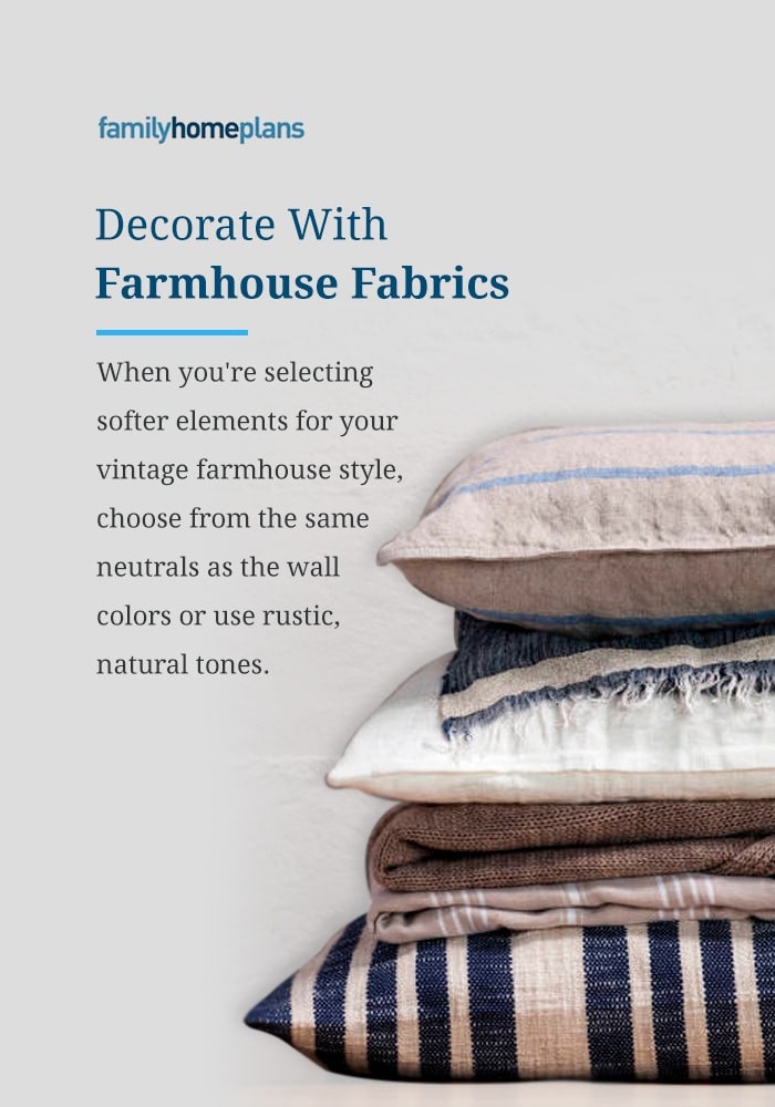 Decorate With Farmhouse Fabrics