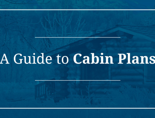 A Guide to Cabin Plans