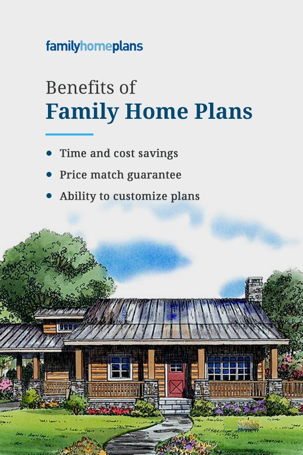 Why Family Home Plans
